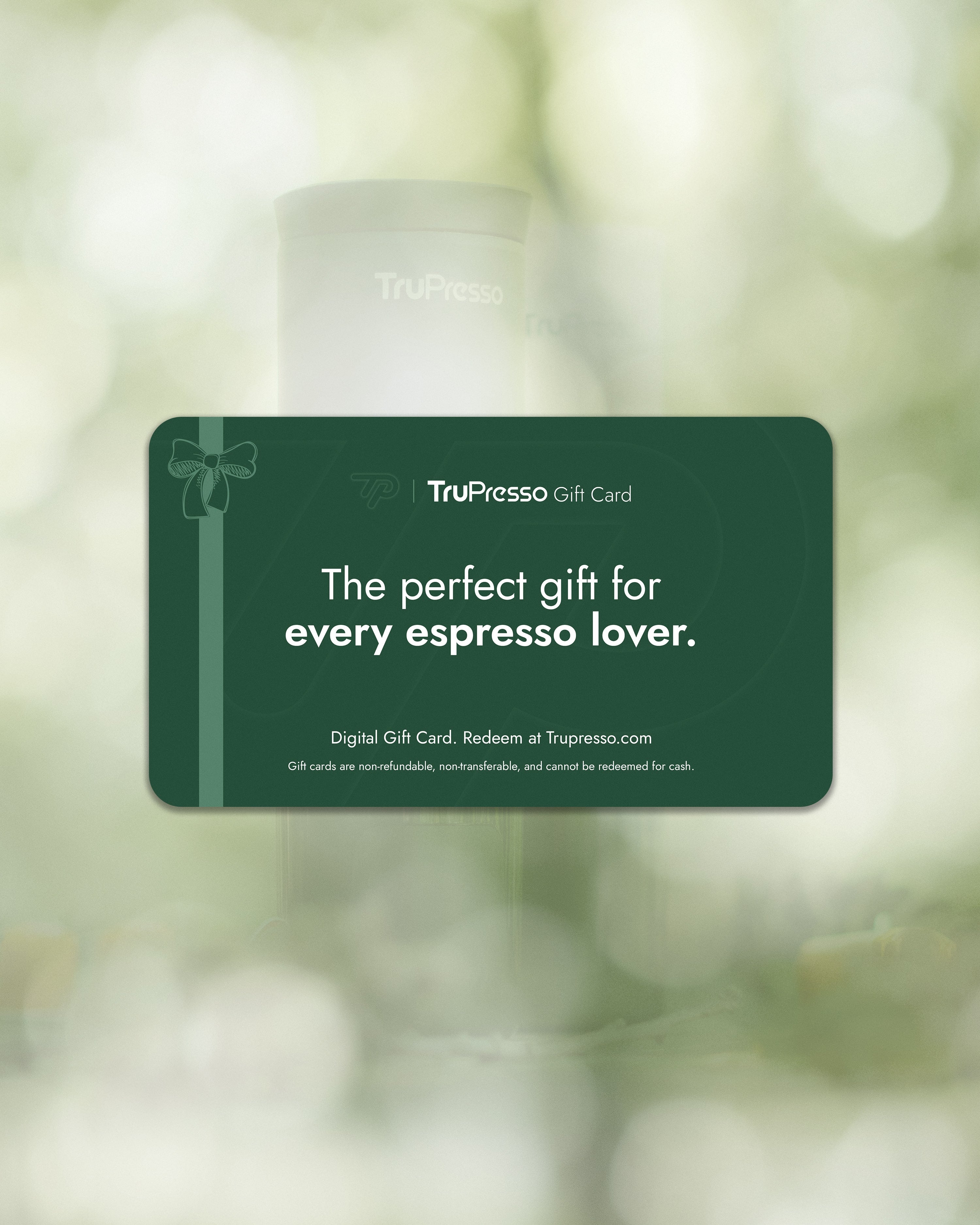 TruPresso Gift Card