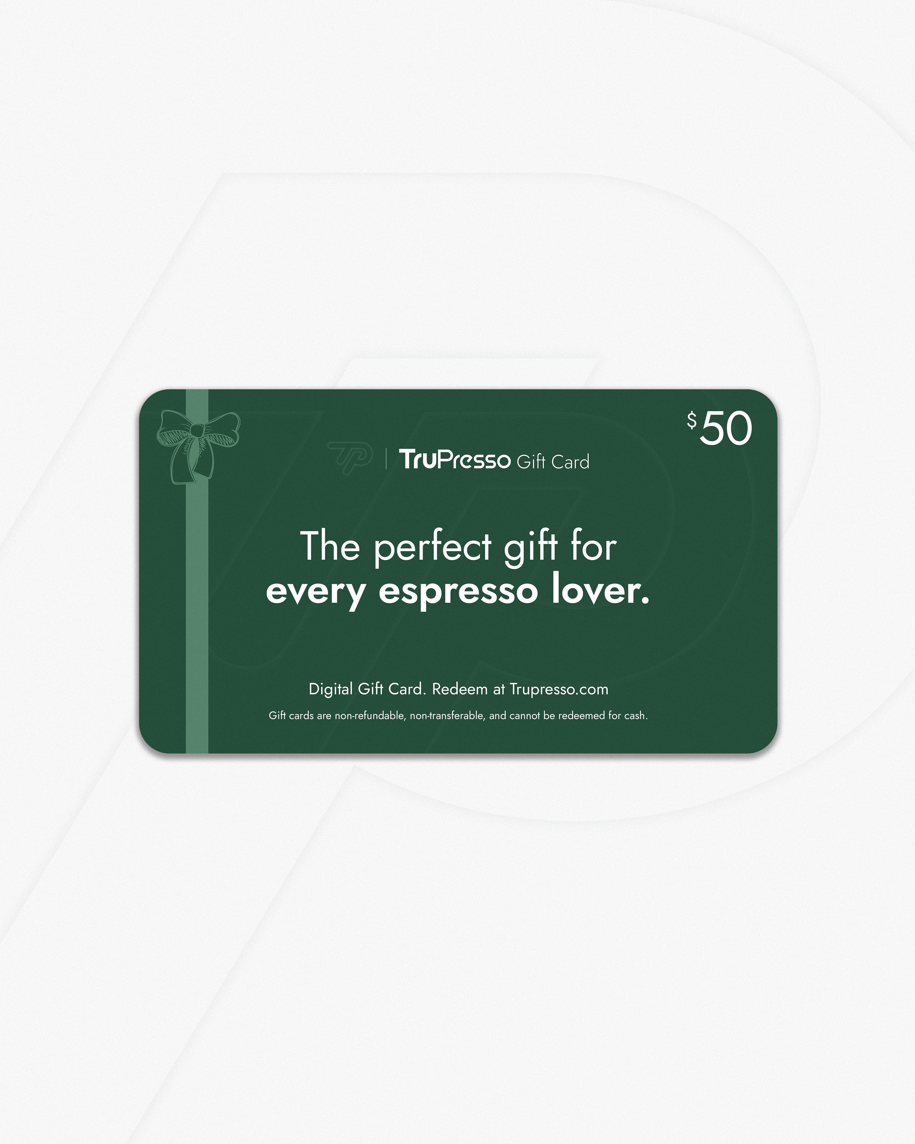 TruPresso Gift Card