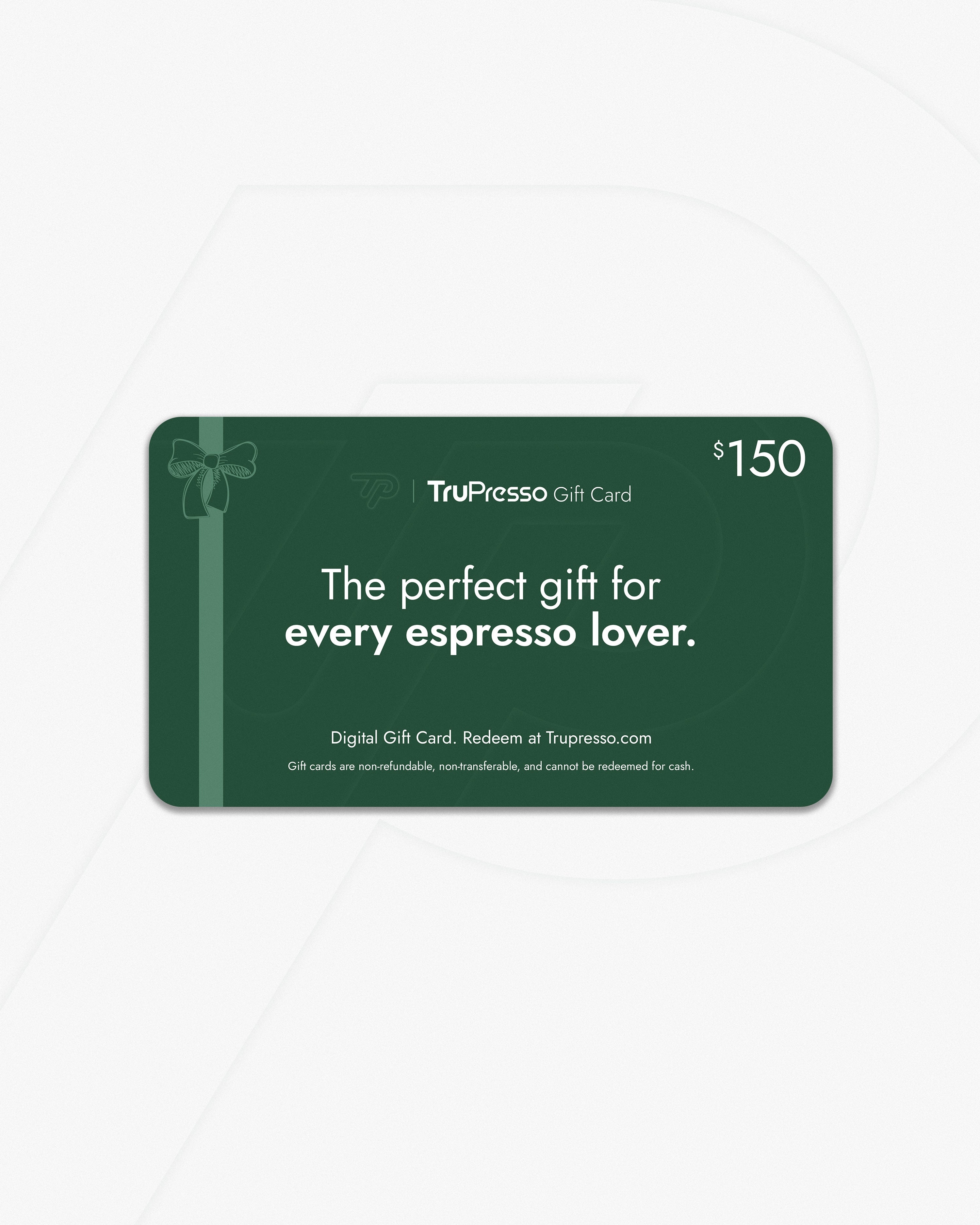 TruPresso Gift Card